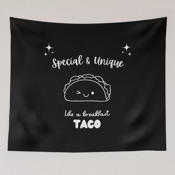 Item preview, Unique and Special Just Like A Breakfast Taco designed and sold by Emperors-Shop.