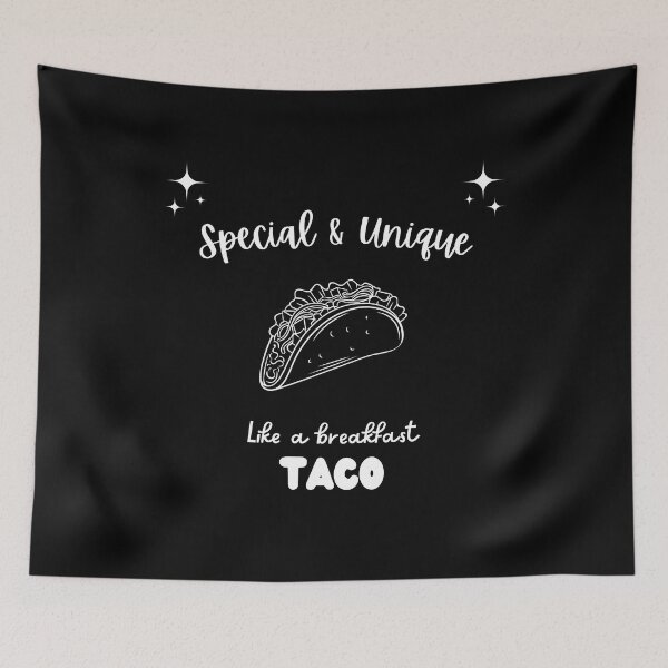 Item preview, Unique and Special Just Like A Breakfast Taco designed and sold by Emperors-Shop.