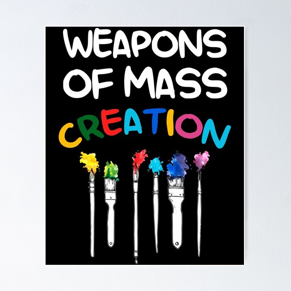 Item preview, Artist Weapons Of Mass Creation designed and sold by SunsetGloww.