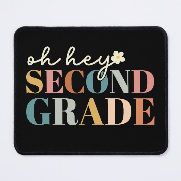 Item preview, Oh Hey Second Grade Back to School For Teachers And Students designed and sold by Smart-Bee.
