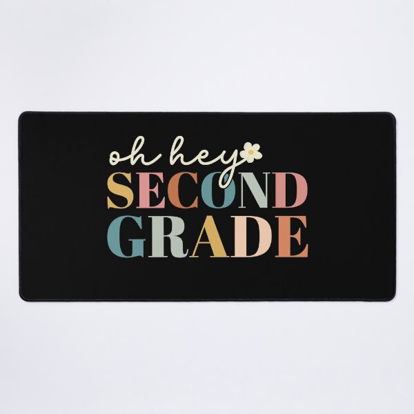 Item preview, Oh Hey Second Grade Back to School For Teachers And Students designed and sold by Smart-Bee.