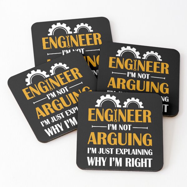 Item preview, Engineer I'm Not Arguing I'm Just Explain Why I'm Right designed and sold by SunsetGloww.