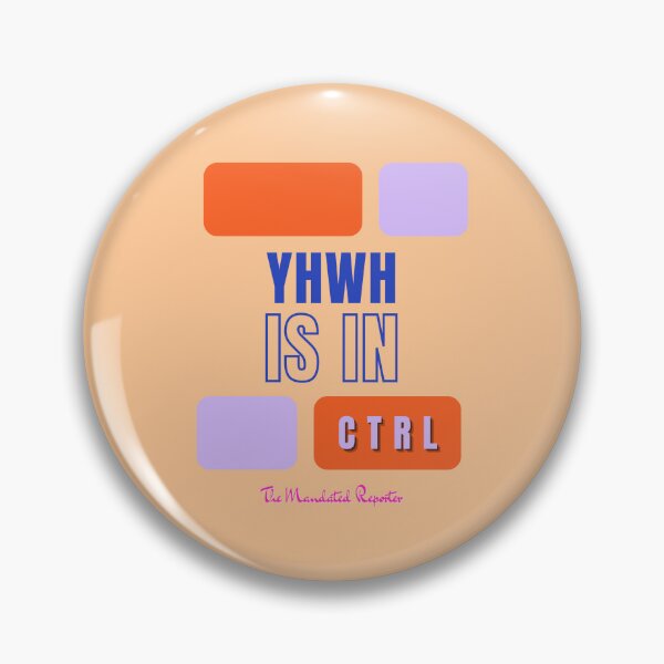 Item preview, YHWH is in CTRL - Peach designed and sold by TheReporter1.