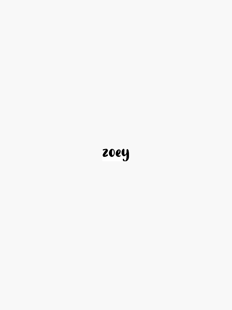 "Zoey name sticker" Sticker for Sale by funfonts | Redbubble