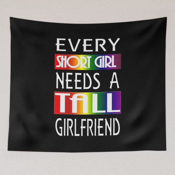 Item preview, Every Short Girl Need A Tall Girlfriend Lesbian Pride LGBTQ Lesbian Couple designed and sold by HaaChris-Artis.