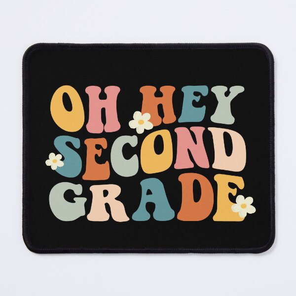 Item preview, Oh Hey Second Grade Back to School For Teachers And Students designed and sold by Smart-Bee.