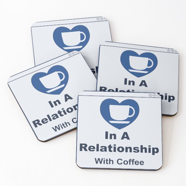 Item preview, In a Relationship with Coffee designed and sold by ianablakeman.