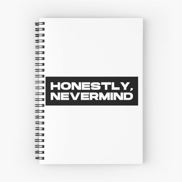 Item preview, Honestly, Nevermind designed and sold by peacefulcreator.
