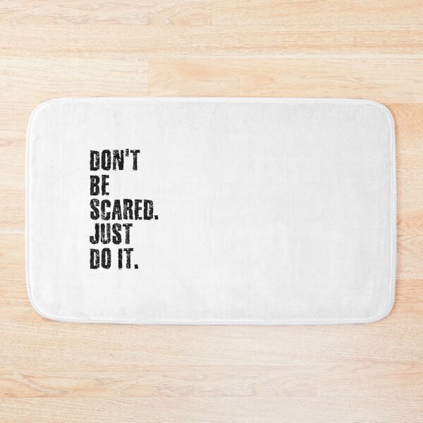 Item preview, Don't be scared. Just do it. designed and sold by 1Lio.