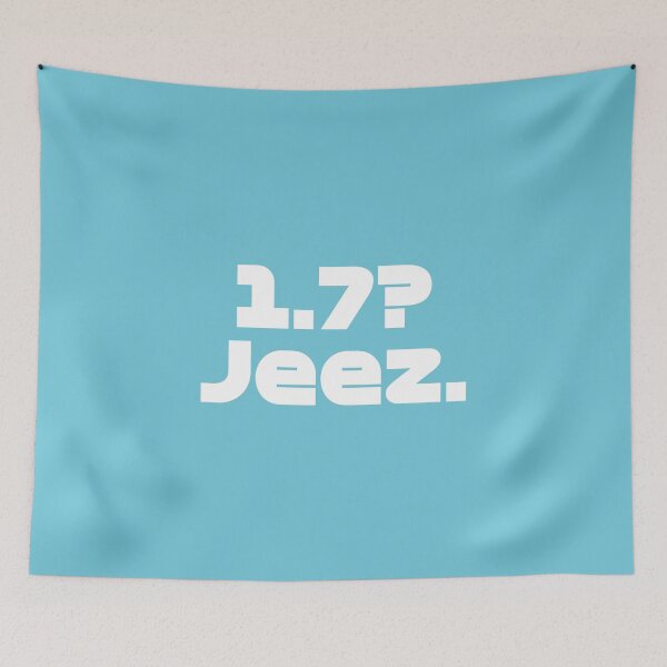 Item preview, HAM. 1.7? Jeez - Best Team Radio French GP 2022 (Light Blue BG) designed and sold by FilipeFerreira.