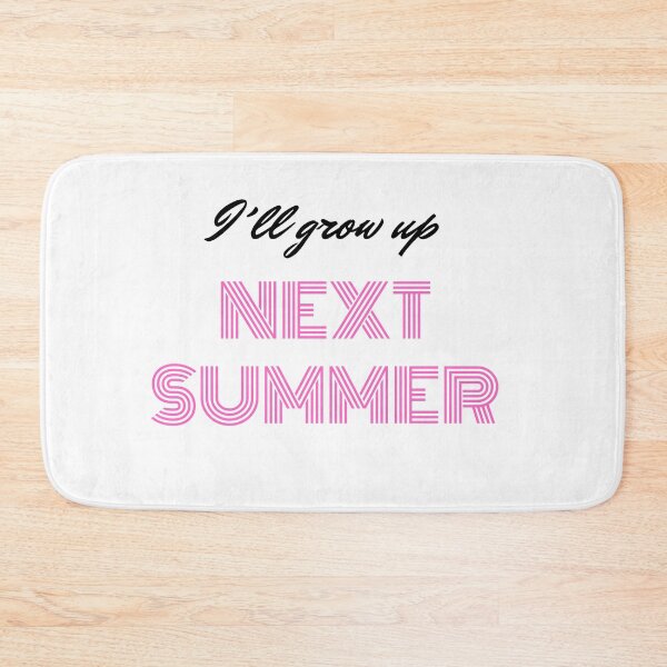 Item preview, I´ll grow up Next Summer  designed and sold by PIXTrending.