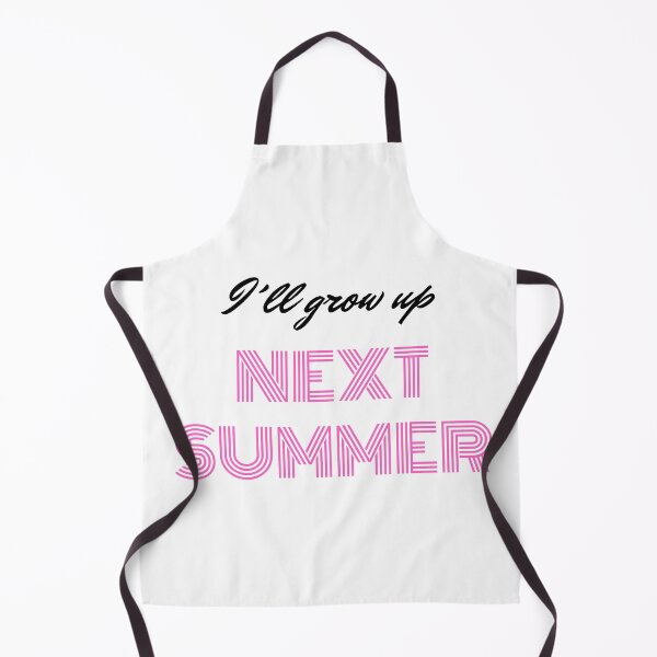 Item preview, I´ll grow up Next Summer designed and sold by PIXTrending.