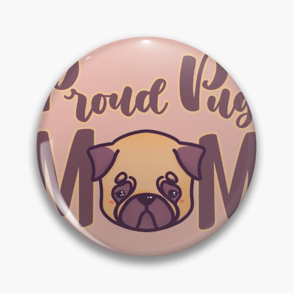 Item preview, Proud Pug Mom kawaii cute adorable designed and sold by · GAMING SOUL ·.