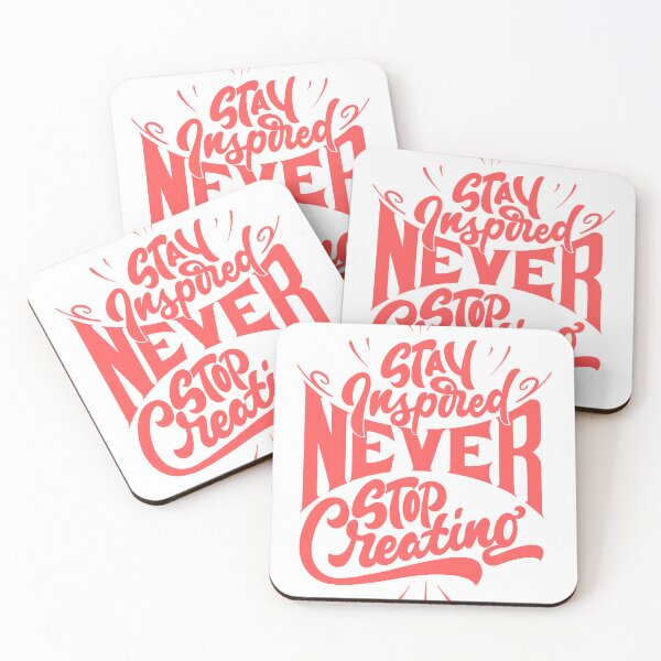 Item preview, Stay inspired Never stop creating- typographics designed and sold by ruman2520.