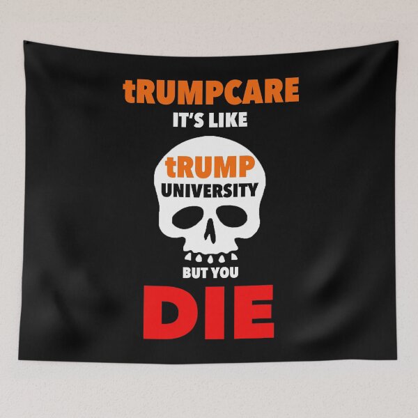 Item preview, tRUMPcare equals DEATH designed and sold by Thelittlelord.
