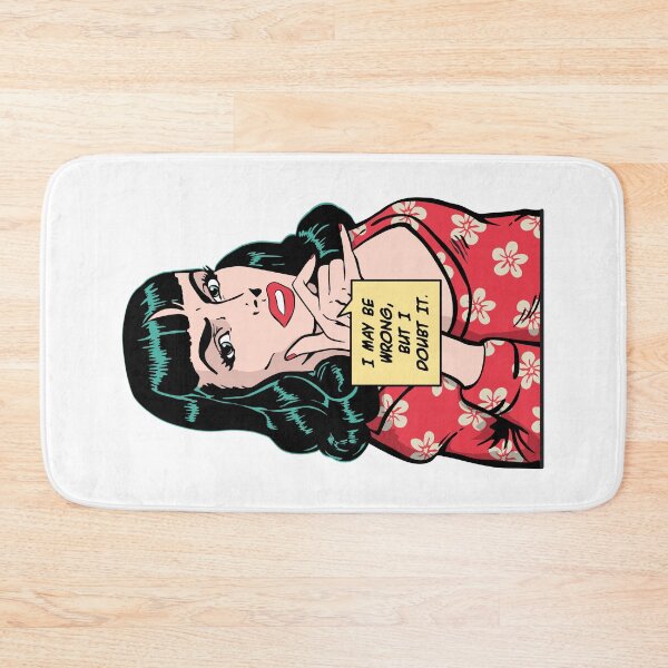 Item preview, I May Be Wrong But I Doubt It Sarcastic Vintage Pop Art Girl designed and sold by GrandeDuc.
