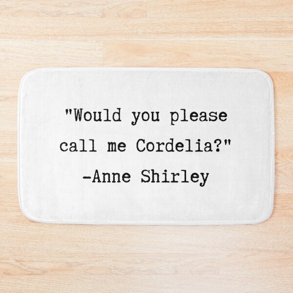 Item preview, Anne of Green Gables | Anne Shirley Quote | Cordelia designed and sold by WordsToArt.
