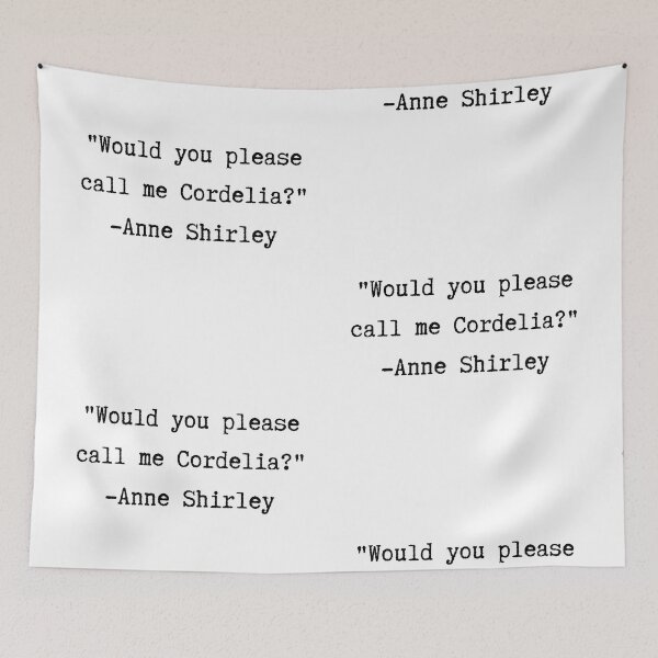 Item preview, Anne of Green Gables | Anne Shirley Quote | Cordelia designed and sold by WordsToArt.