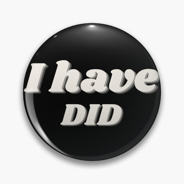 Item preview, I Have DID designed and sold by punkauracrystal.