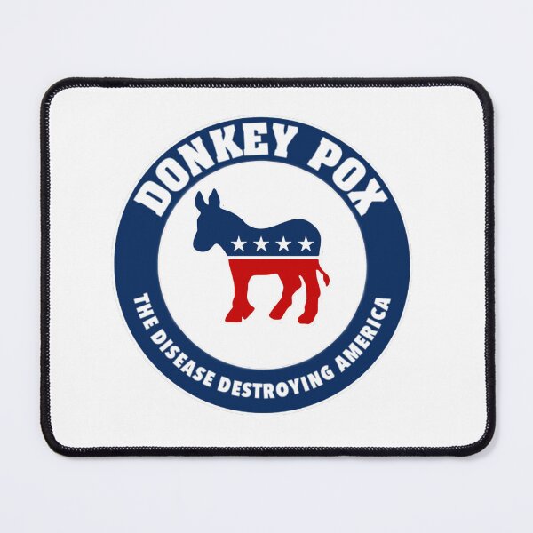 Item preview, Donkey Pox The Disease Destroying America designed and sold by SwampfoxDesign.