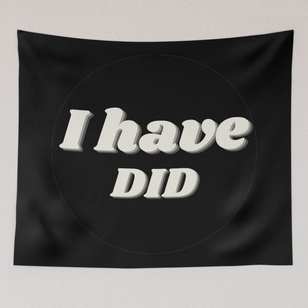 Item preview, I Have DID designed and sold by punkauracrystal.