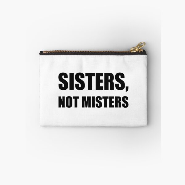 Item preview, Sisters Not Misters designed and sold by TheBestStore.