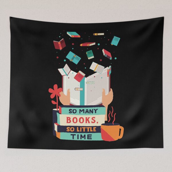 Item preview, So Many Books So Little Time - Quote  designed and sold by ArtOfStars.