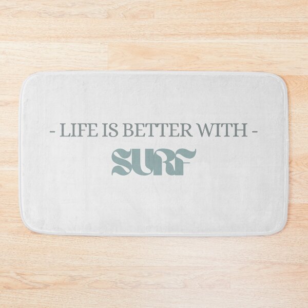 Item preview, Life is better with Surf | Ocean, surfeboard designed and sold by QShore.