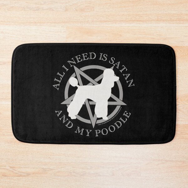 Item preview, All I Need is Satan and My Poodle Hell Hound designed and sold by AlasAHintStudio.