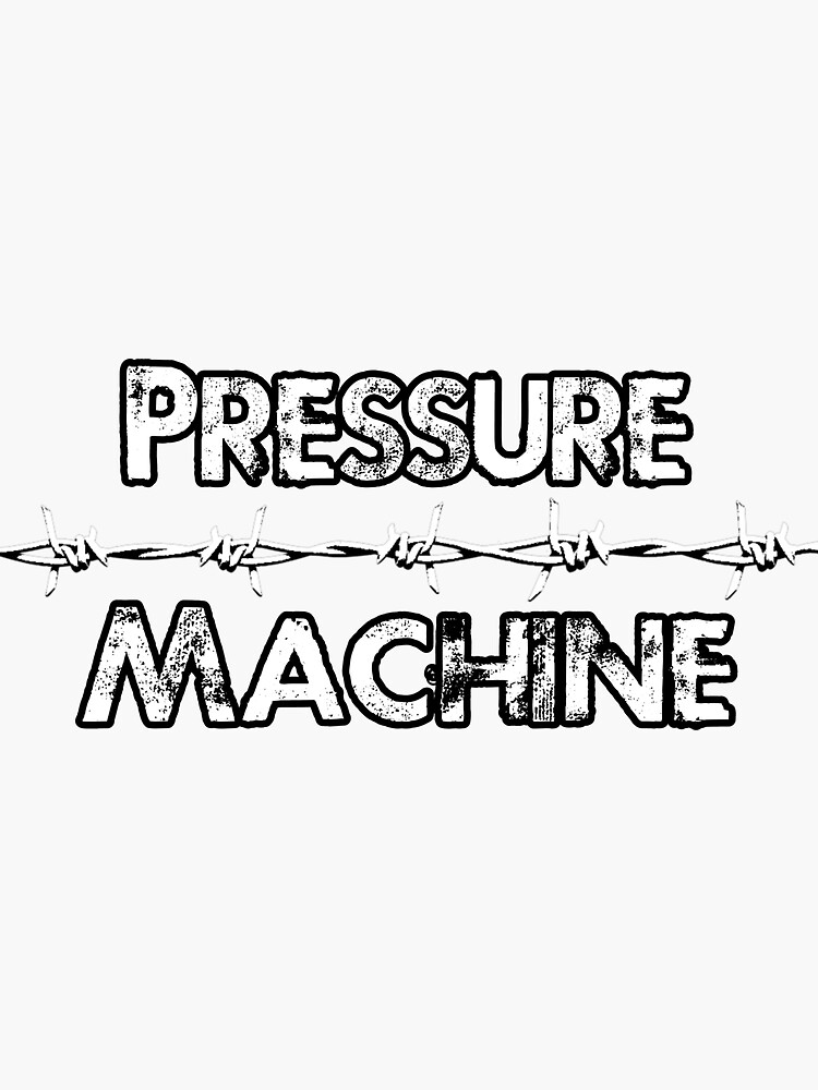 "Pressure Machine logo" Sticker for Sale by ATOMICWOOLF94 Redbubble