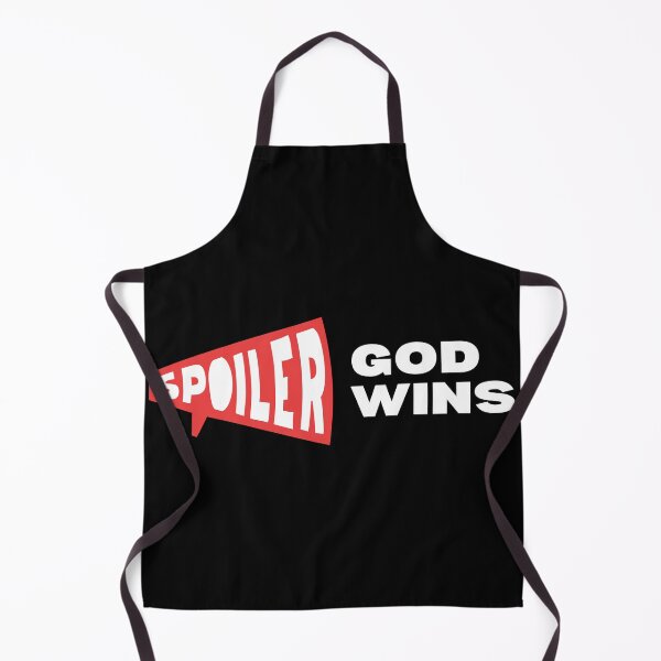 Item preview, Spoiler: God Wins designed and sold by peacefulcreator.