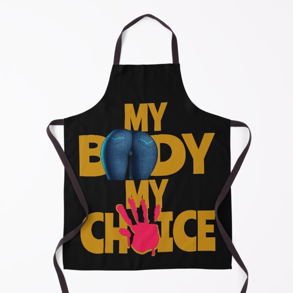 Item preview, My body my choice designed and sold by JLRahm.
