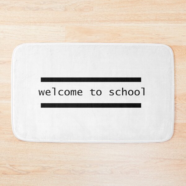 Item preview, welcome to school designed and sold by ALEXOUE.