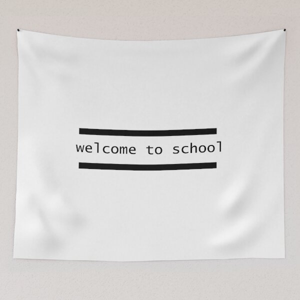 Item preview, welcome to school designed and sold by ALEXOUE.