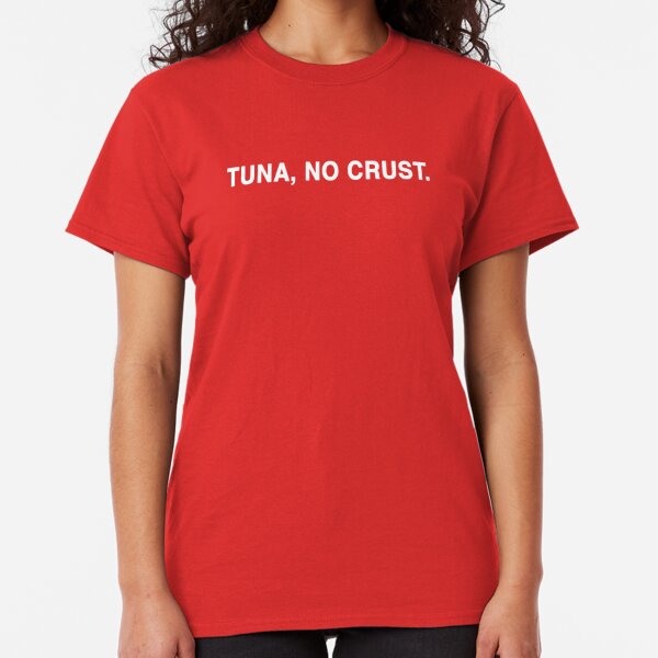 tuna on white no crust shirt