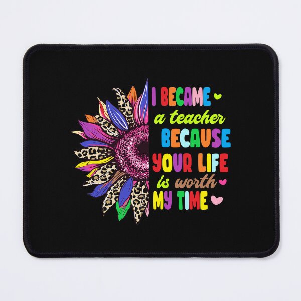 Item preview, I became a teacher because your life is worth my time designed and sold by Akimatax ✯✯✯✯✯.