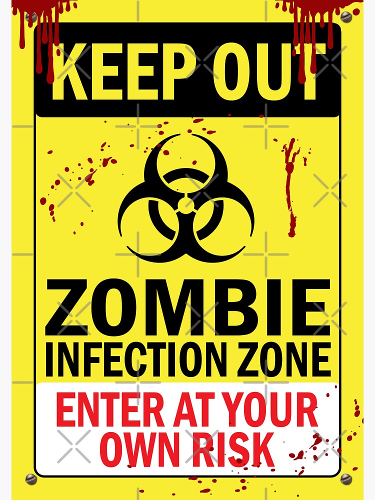 "Zombie Zone Keep Out Warning Sign" Sticker for Sale by HotHibiscus
