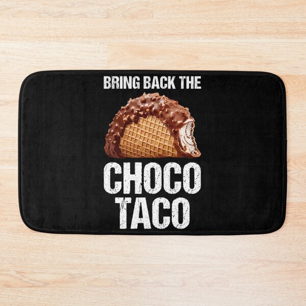 Item preview, bring back the choco taco designed and sold by tmshop1.
