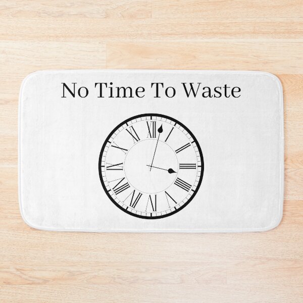 Item preview, No Time To Waste Time Clock  designed and sold by wSmileFlowerw.