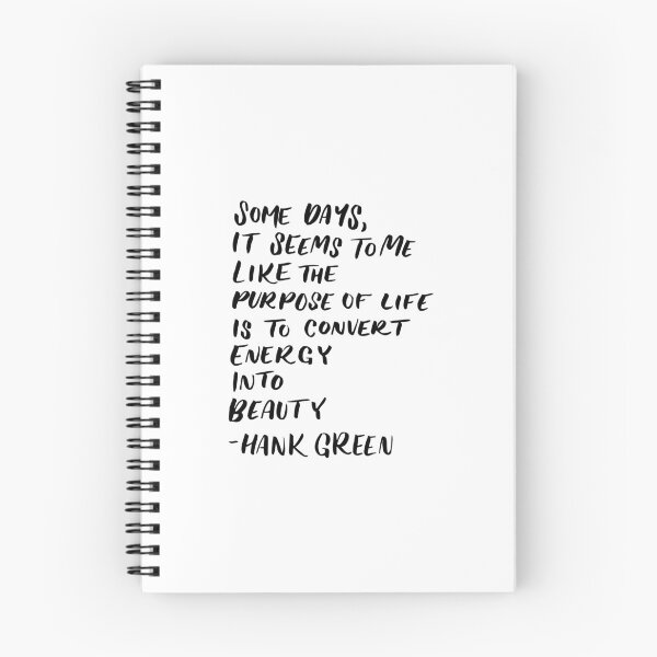 Item preview, Energy: Hank Green Quote designed and sold by eklettering.