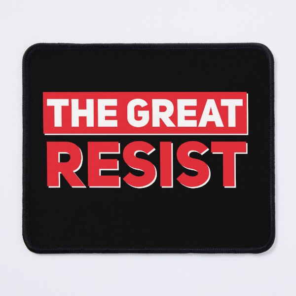 Item preview, THE GREAT RESIST designed and sold by GraffitiBomberZ.