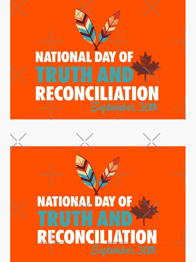 "National Day of Truth And Reconciliation Orange Shirt Day, Every Child