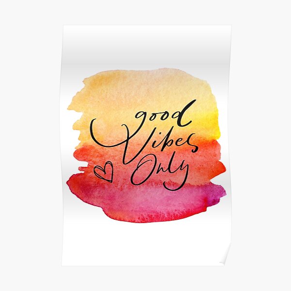 Good Vibes Only Motivational Quote On Abstract Liquid Background