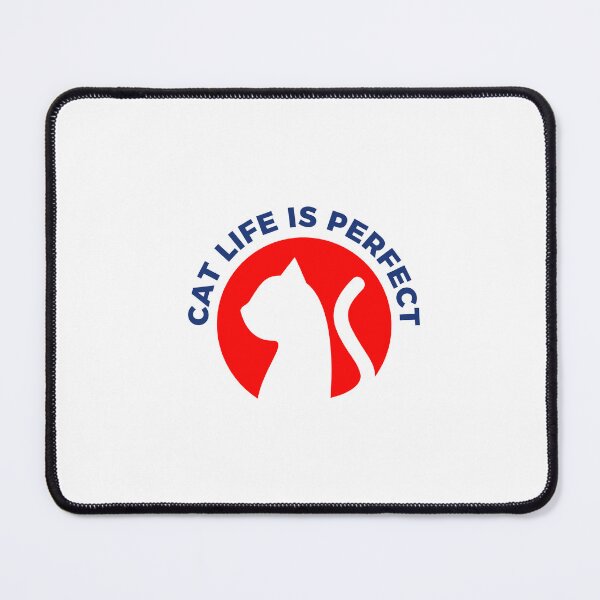 Item preview, Cat Life Is Perfect designed and sold by Baby Design229.