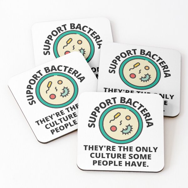 Item preview, support bacteria they're the only culture some people have designed and sold by Eriksonshop.