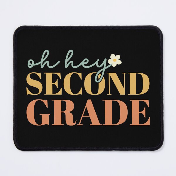 Item preview, Oh Hey Second Grade Back to School For Teachers And Students designed and sold by Smart-Bee.