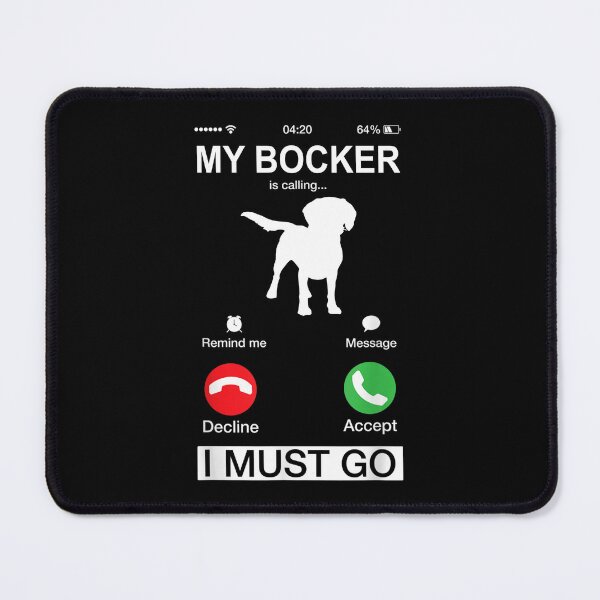 Item preview, My Bocker Is Calling, Funny Phone Screen Animals Puppy, Bocker Dog Lover's, Niche Mom Dad Owner Christmas Gift designed and sold by xlnv.