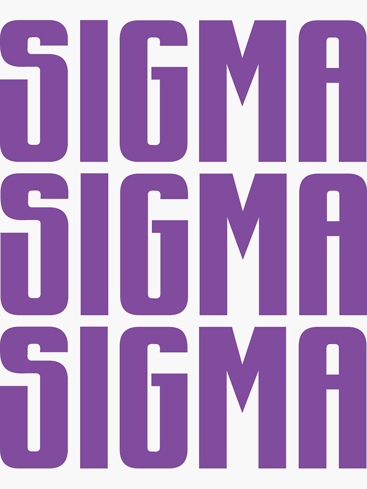 "sigma sigma sigma" Sticker for Sale by samanthaedelman Redbubble