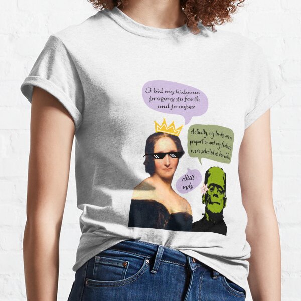 Mary Shelley Frankenstein Ugly Classic T-Shirt