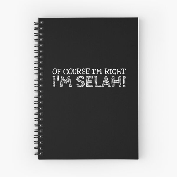 Item preview, Of Course I’m Right I’m Selah Funny Personalized Name designed and sold by MariosNydras.